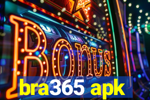 bra365 apk